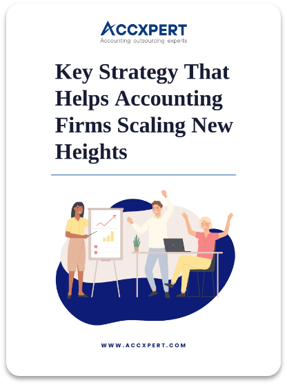 Key Strategy That Helps Accounting Firms Scaling New Heights